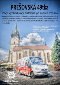 Vyhliadkový autobus po Prešove (1.7. – 31.8.2016)